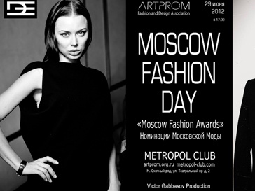 MOSCOW FASHION DAY MOSCOW FASHION DAY