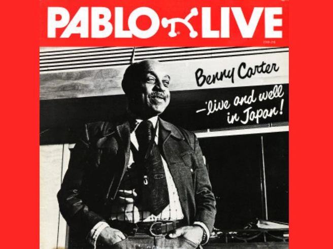 Среда джаза с Давидом Голощекиным: Benny Carter — Live And Well In Japan! | www.fontanka.ru