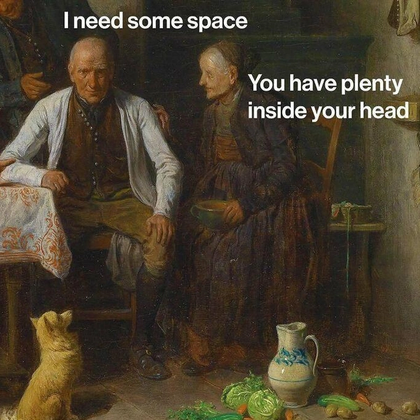 —&nbsp;Мне нужно больше свободного пространства.—&nbsp;Его хватает в твоей голове. | Источник: Varkey