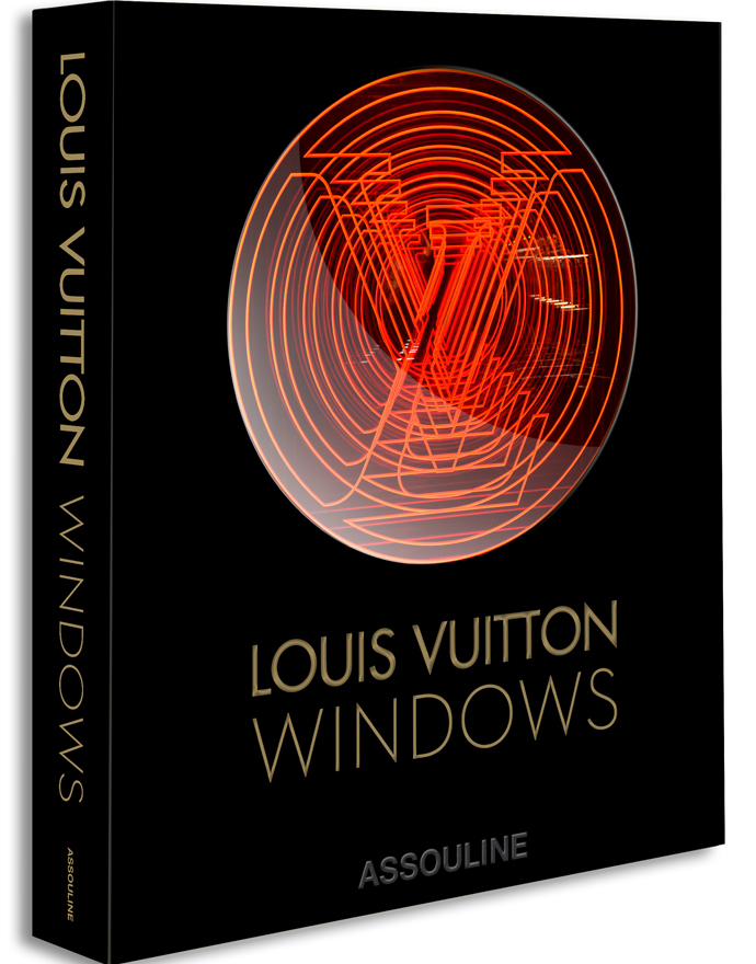 Louis Vuitton: Windows. Assouline.