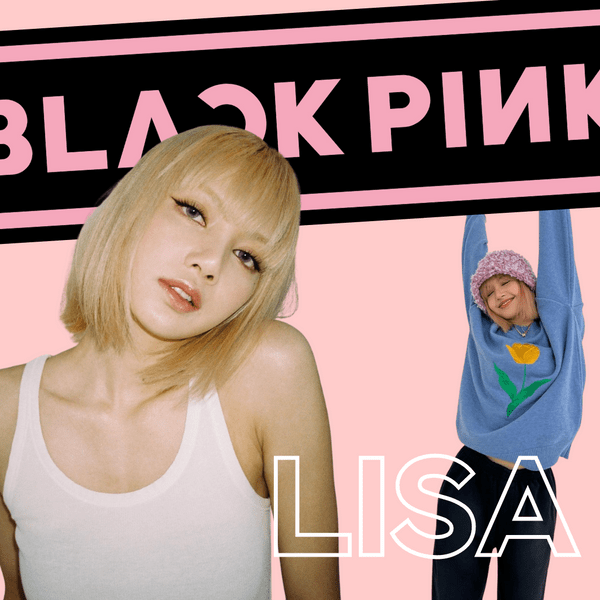 Личное досье BLACKPINK: что любит и не любит, о чем мечтает и с кем дружит Лиса