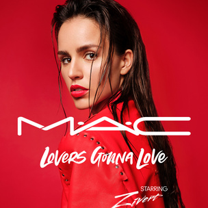 M·A·C и Zivert представляют рекламную кампанию Lovers Gonna Love