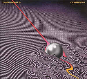 6. Tame Impala ‎"Currents», 2015