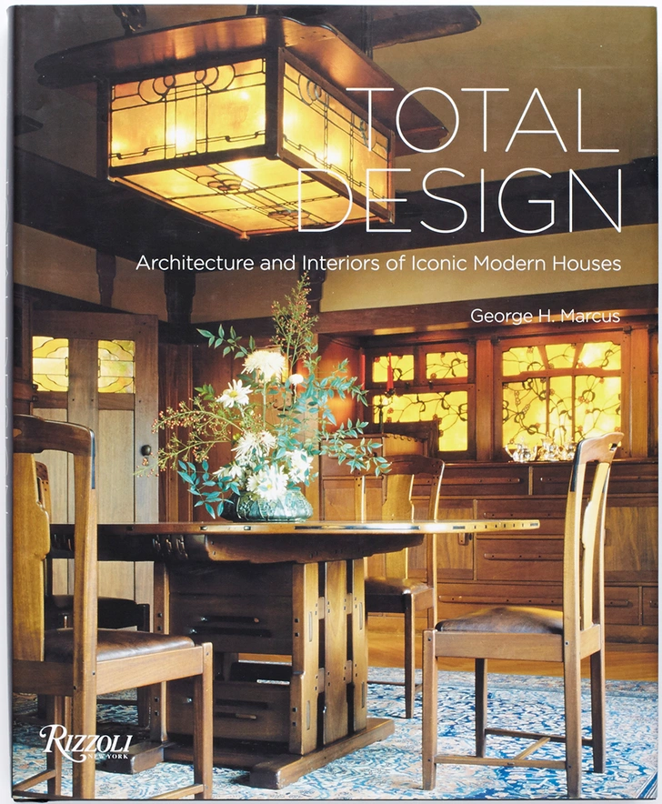 Total Design: Architecture and Interiors of Iconic Modern Houses