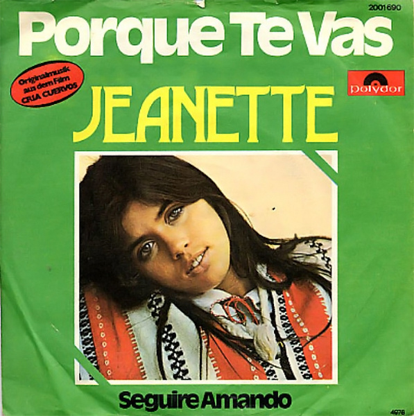 Сингл Jeanette «Porque te Vas»