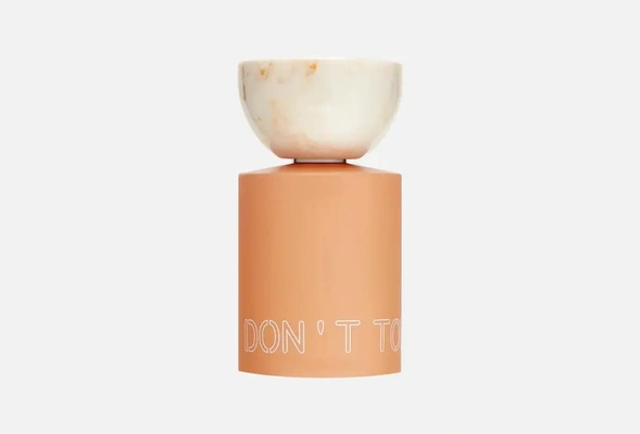  DON'T TOUCH MY SKIN DONT TOUCH MY SCENT