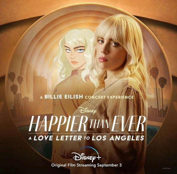 Билли Айлиш простилась с прошлым в «Happier Than Ever: A Love Letter to Los Angeles»