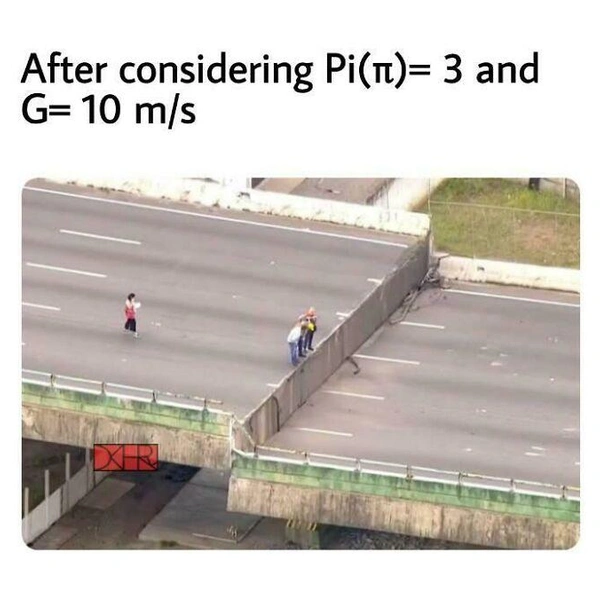 Когда округлил число пи до 3, а ускорение свободного падения&nbsp;— до 10 м/с2 | Источник: Соцсети