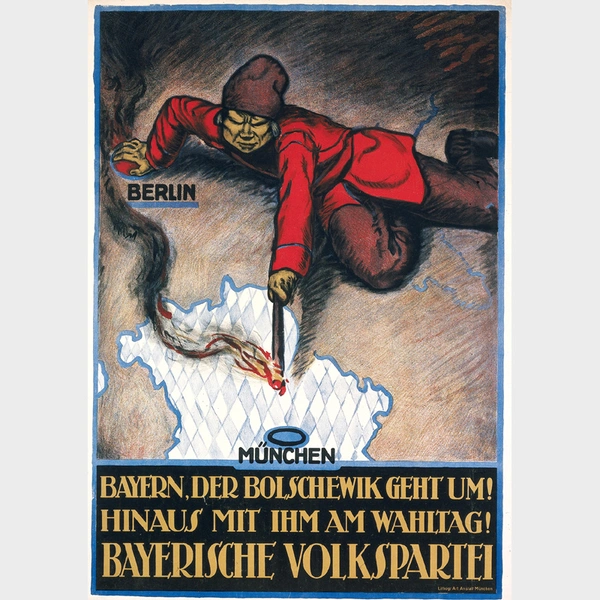 Баварский антикоммунистический агитплакат. 1919 год