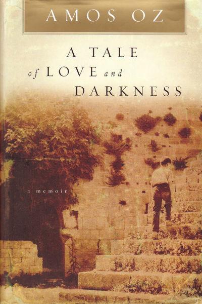 Книга Амоса Оза - «История о любви и тьме» (A Tale Of Love And Darkness)