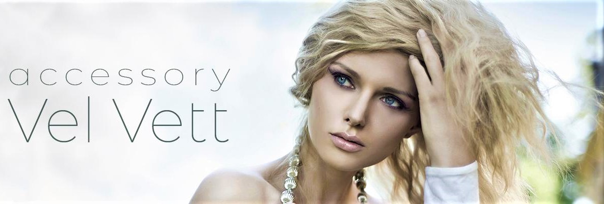 ���������� � ��������� ��� ����� �� Vel Vett! �������� �����, ����������� �����!