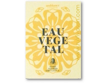����� ��� ���� "� ��������" (Eau Vegetal) �����������������
